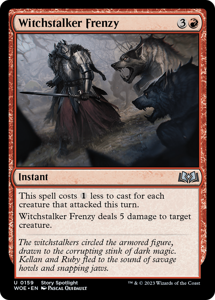 Witchstalker Frenzy - Instant used in Mono-Red main decks