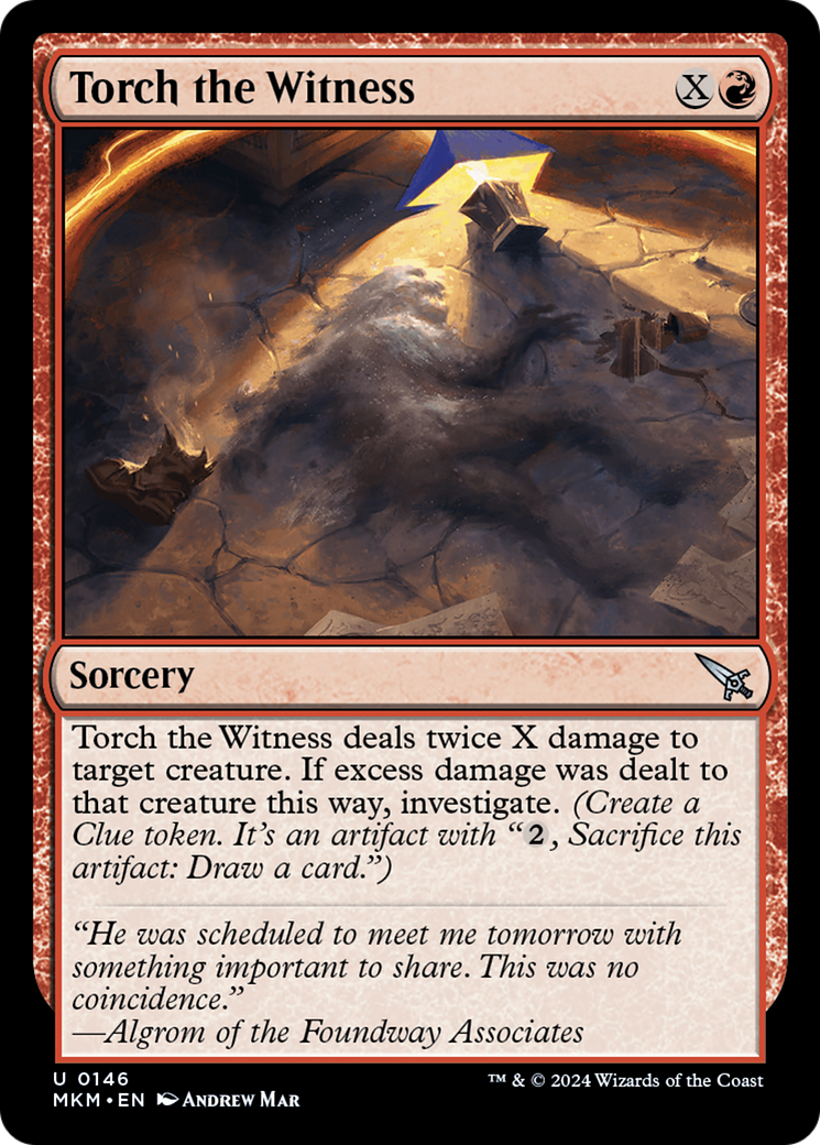 Torch the Witness - Uncommon Sorcery card from Murders at Karlov Manor