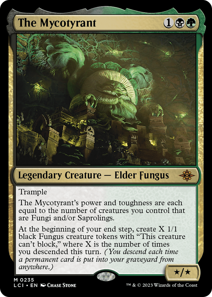 The Mycotyrant - Mythic Legendary Creature — Elder Fungus card from The Lost Caverns of Ixalan