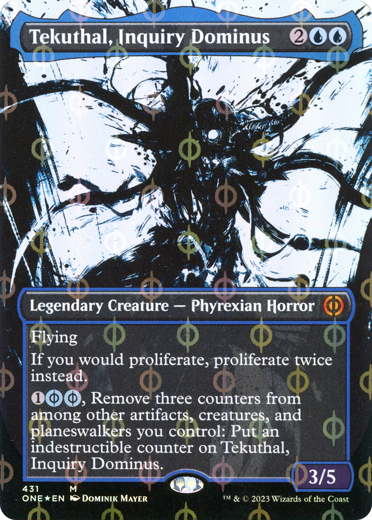 Tekuthal, Inquiry Dominus - Mythic Legendary Creature — Phyrexian Horror card from Phyrexia: All Will Be One
