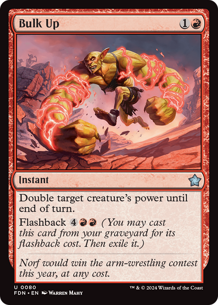 Bulk Up - Uncommon Instant card from Foundations
