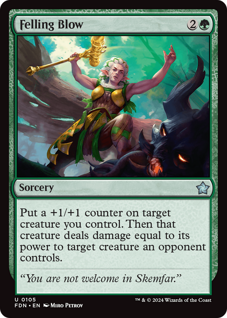 Felling Blow - Uncommon Sorcery card from Foundations