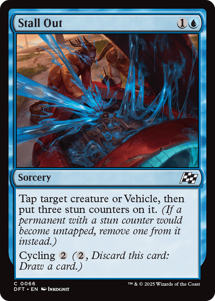 Stall Out - Common Sorcery card from Aetherdrift