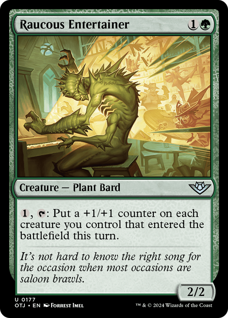 Raucous Entertainer - Uncommon Creature — Plant Bard card from Outlaws of Thunder Junction