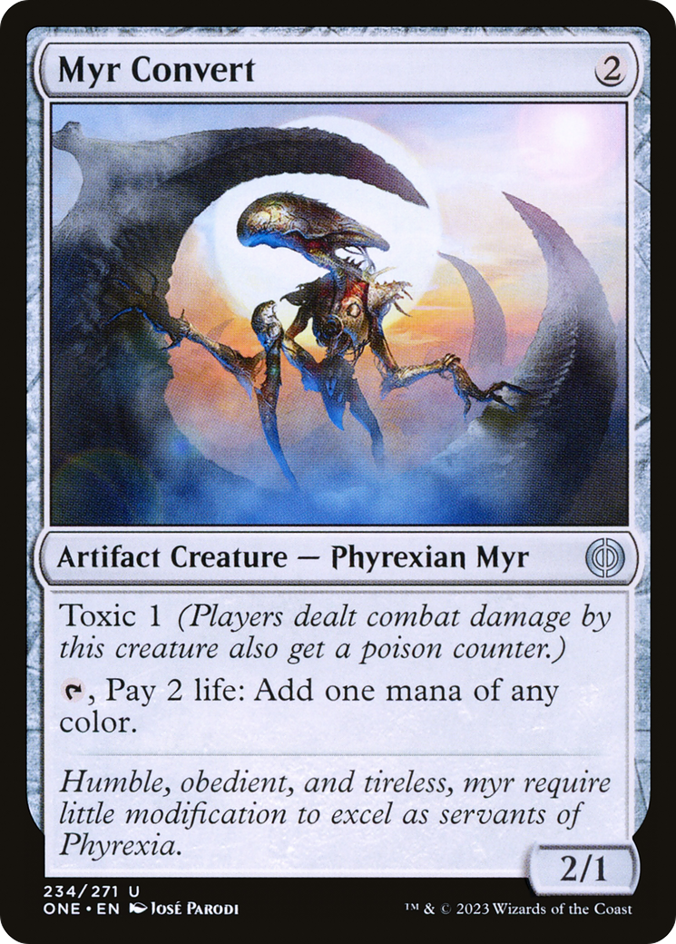 Myr Convert - Uncommon Artifact Creature — Phyrexian Myr card from Phyrexia: All Will Be One