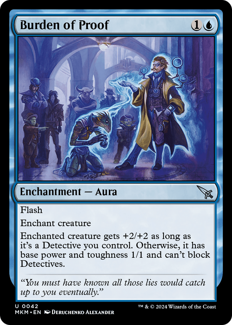Burden of Proof - Uncommon Enchantment — Aura card from Murders at Karlov Manor