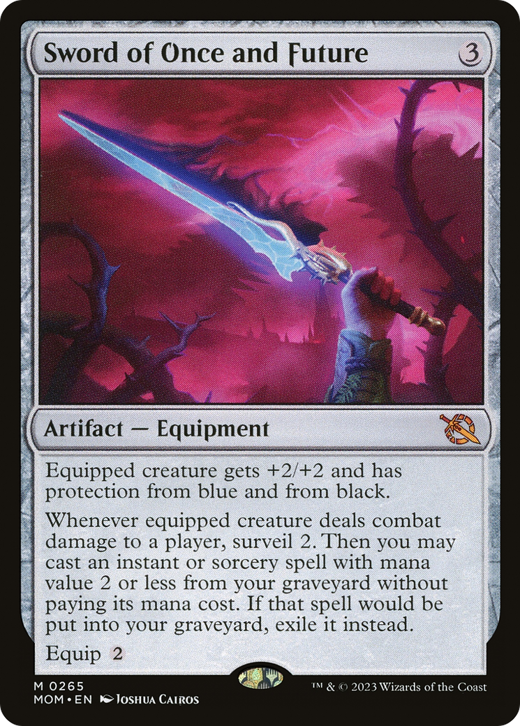 Sword of Once and Future - Mythic Artifact — Equipment card from March of the Machine