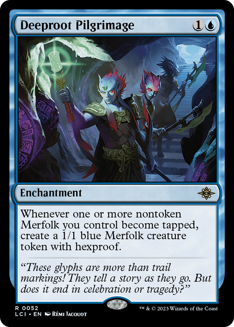 Deeproot Pilgrimage - Rare Enchantment card from The Lost Caverns of Ixalan