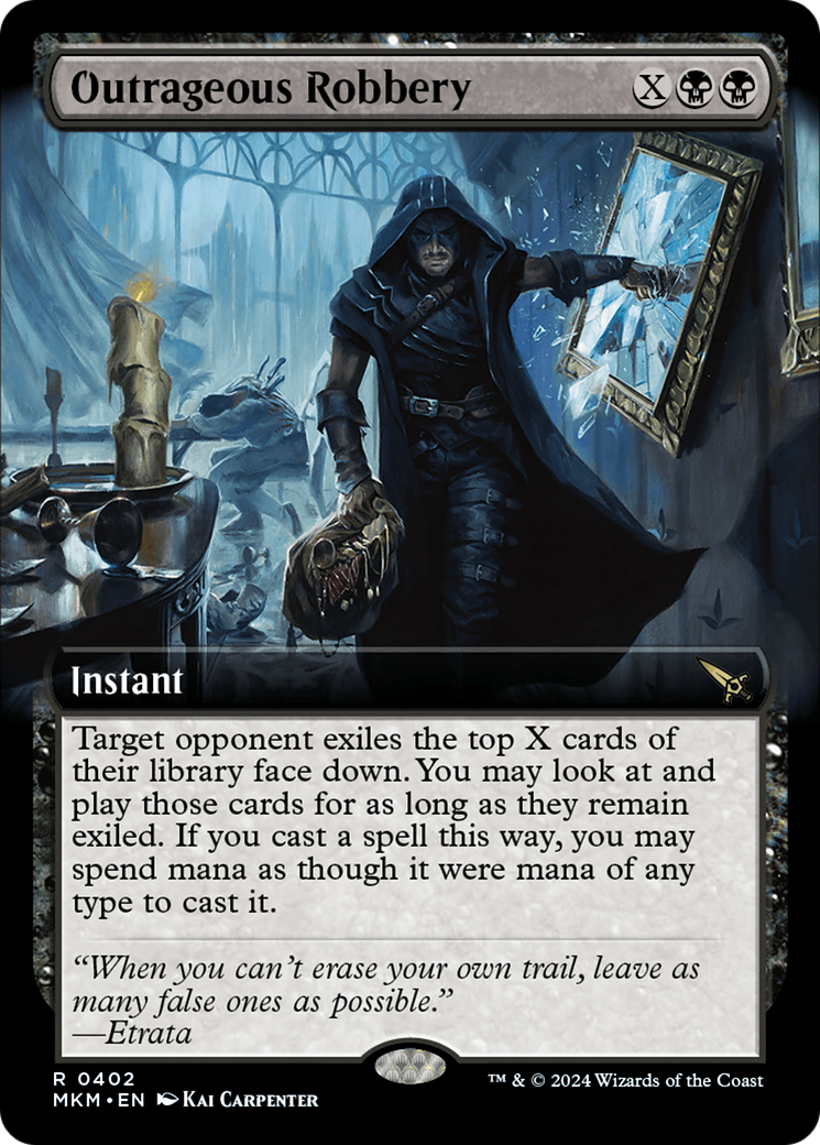 Outrageous Robbery - Instant used in Artifice (Non-Green) sideboards