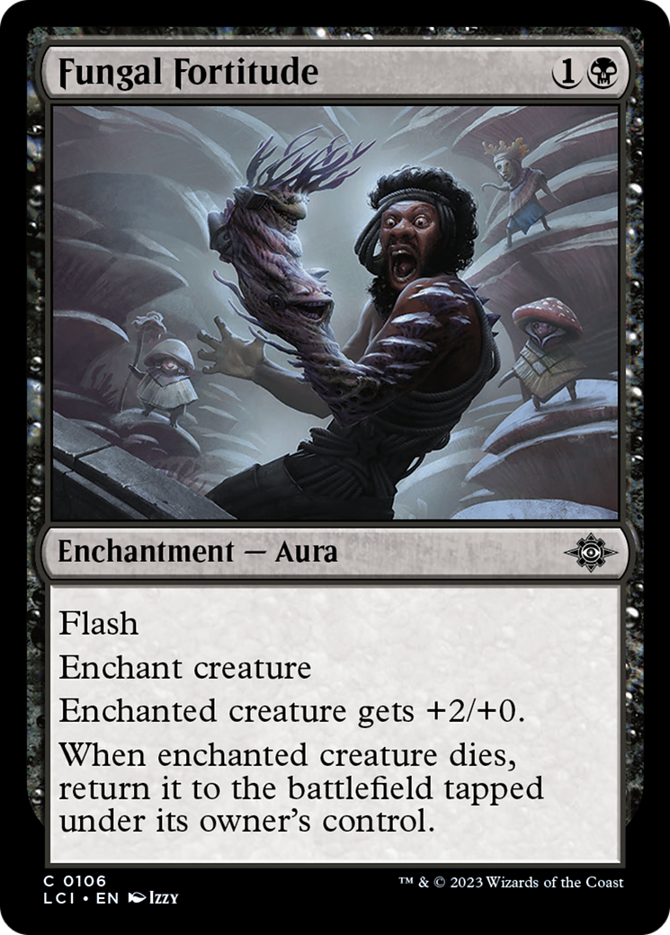 Fungal Fortitude - Common Enchantment — Aura card from The Lost Caverns of Ixalan