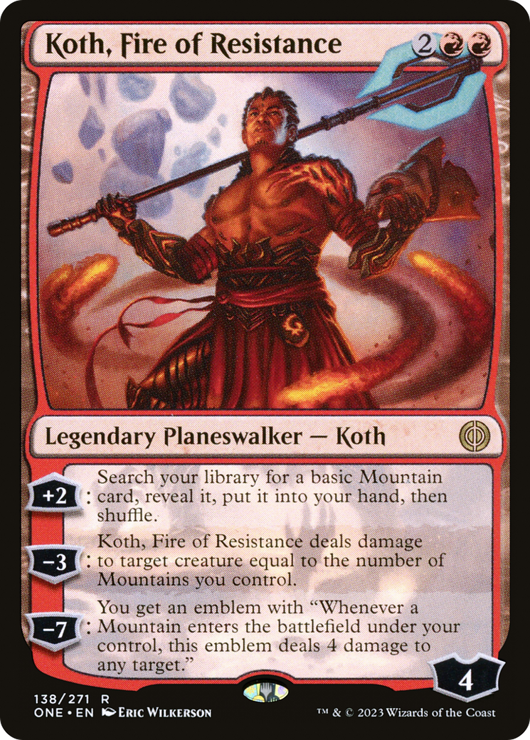 Koth, Fire of Resistance - Rare Legendary Planeswalker — Koth card from Phyrexia: All Will Be One