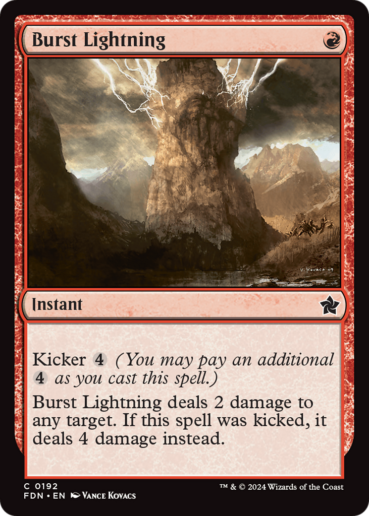 Burst Lightning - Instant used in Mono-Red main decks