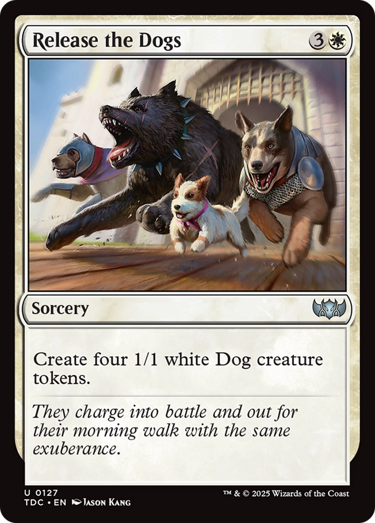 Release the Dogs - Uncommon Sorcery card from Tarkir: Dragonstorm Commander