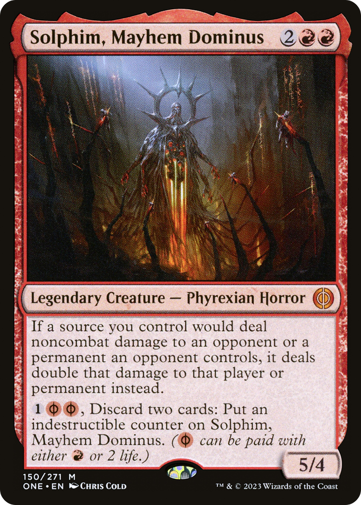 Solphim, Mayhem Dominus - Mythic Legendary Creature — Phyrexian Horror card from Phyrexia: All Will Be One