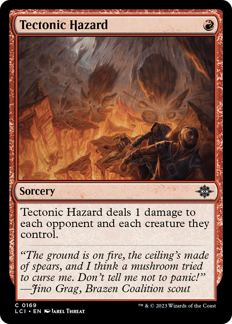 Tectonic Hazard - Common Sorcery card from The Lost Caverns of Ixalan