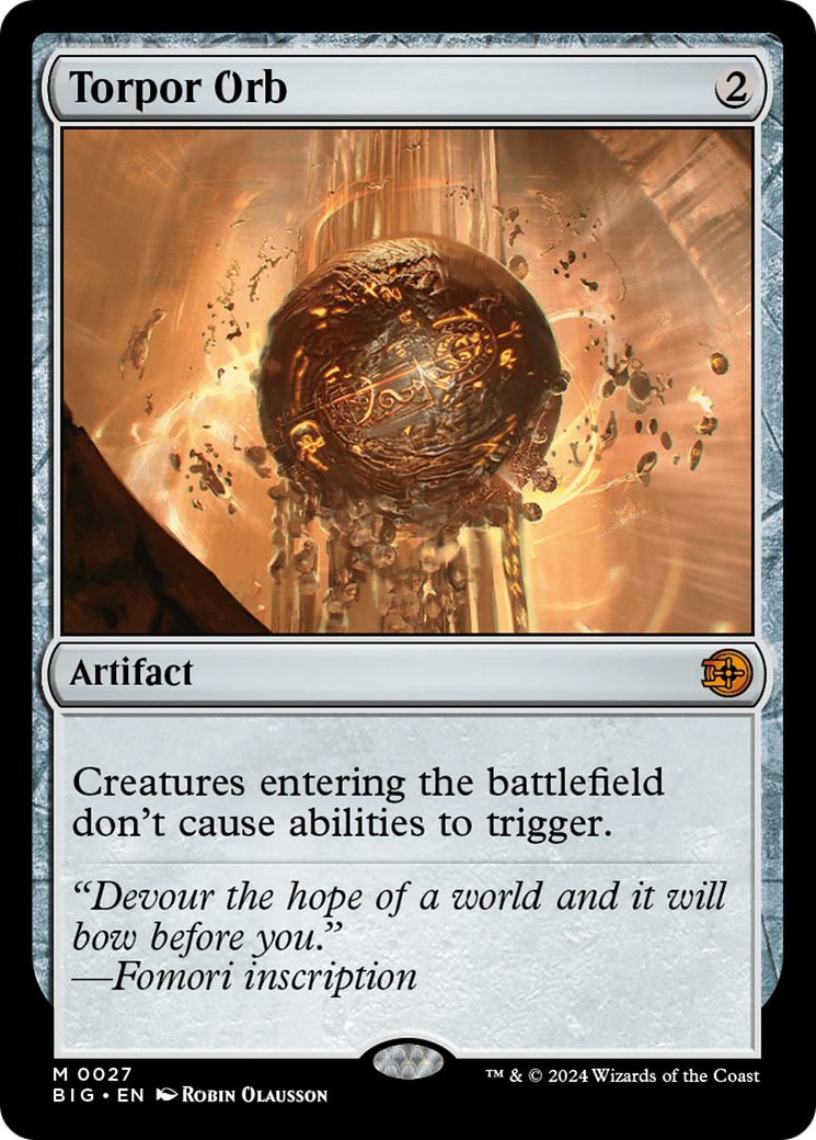Torpor Orb - Mythic Artifact card from The Big Score