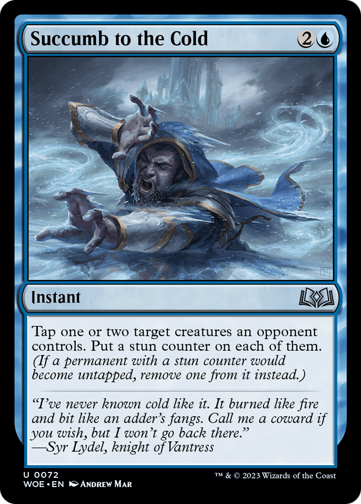 Succumb to the Cold - Uncommon Instant card from Wilds of Eldraine