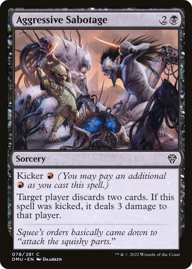 Aggressive Sabotage - Common Sorcery card from Dominaria United