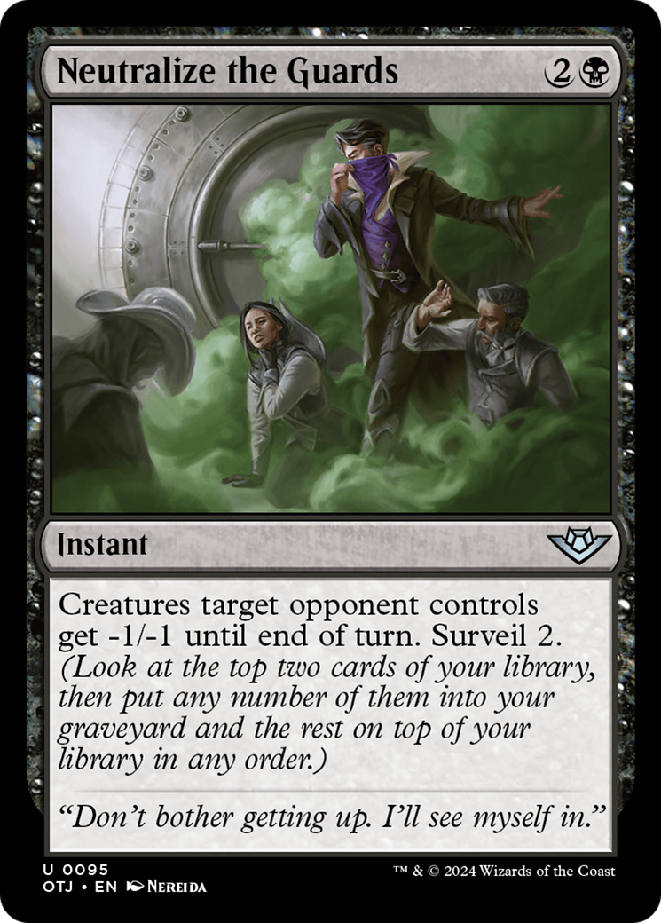 Neutralize the Guards - Uncommon Instant card from Outlaws of Thunder Junction