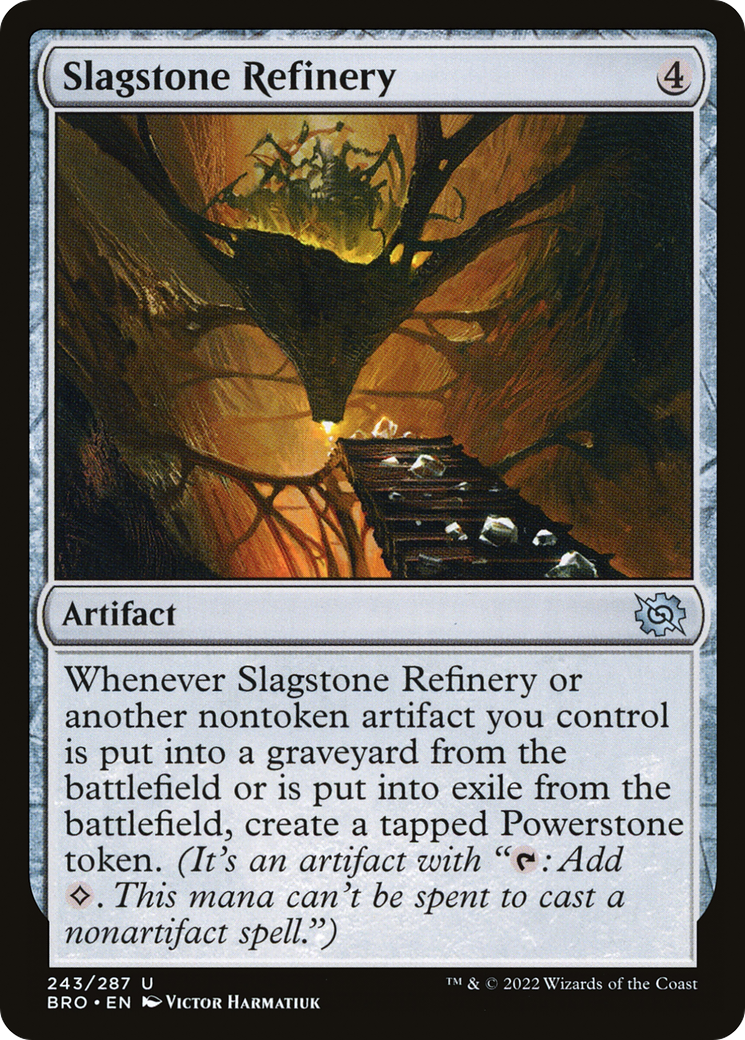 Slagstone Refinery - Uncommon Artifact card from The Brothers' War