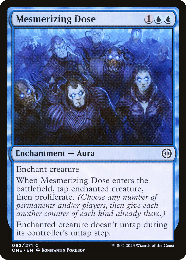 Mesmerizing Dose - Common Enchantment — Aura card from Phyrexia: All Will Be One