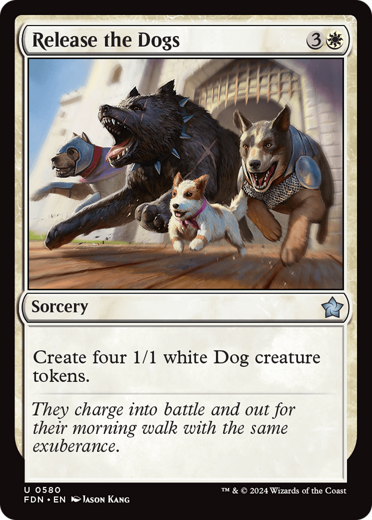 Release the Dogs - Uncommon Sorcery card from Foundations