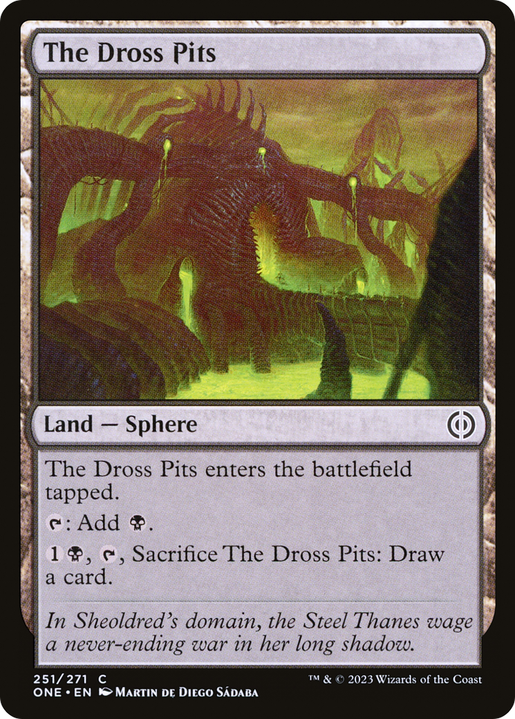 The Dross Pits - Common Land — Sphere card from Phyrexia: All Will Be One