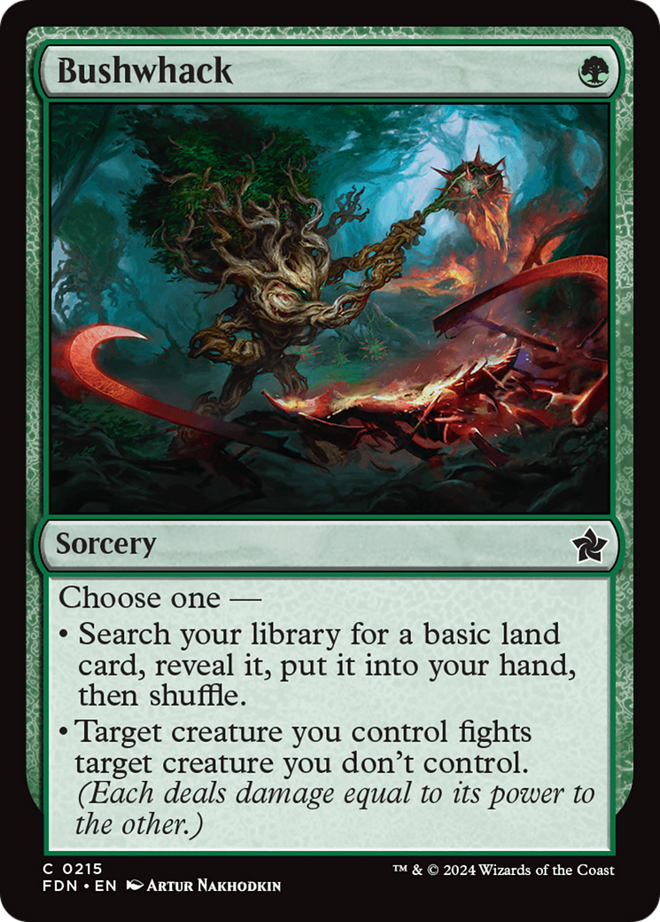 Bushwhack - Common Sorcery card from Foundations