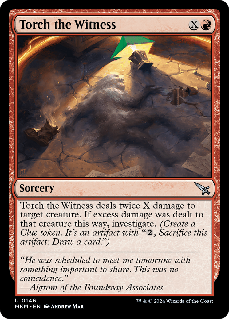 Torch the Witness - Uncommon Sorcery card from Murders at Karlov Manor