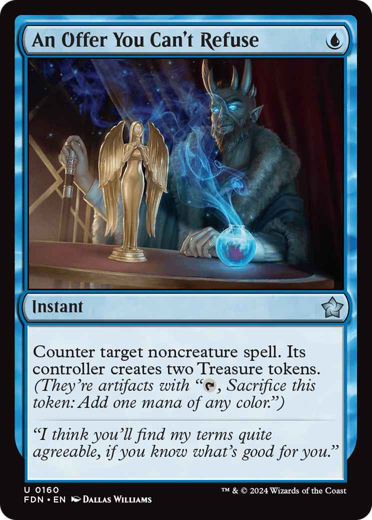 An Offer You Can't Refuse - Uncommon Instant card from Foundations