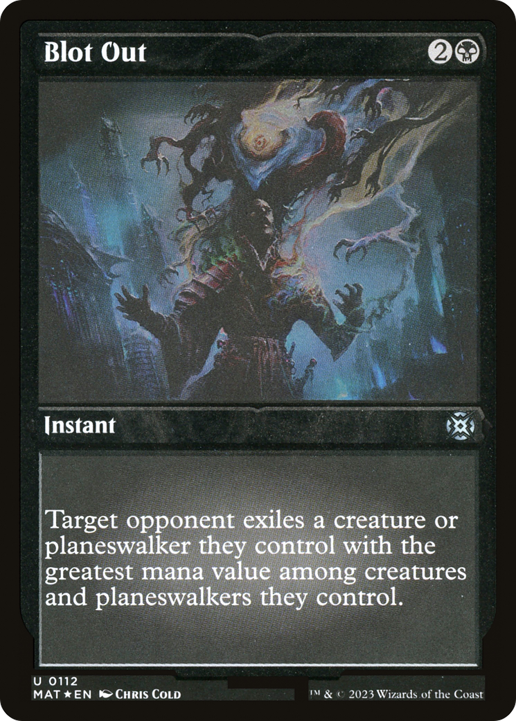 Blot Out - Uncommon Instant card from March of the Machine: The Aftermath