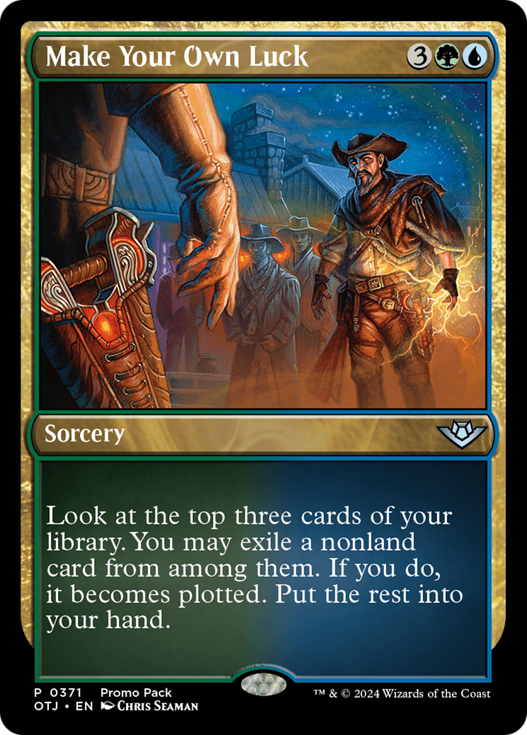 Make Your Own Luck - Uncommon Sorcery card from Outlaws of Thunder Junction