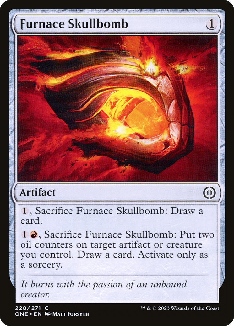 Furnace Skullbomb - Common Artifact card from Phyrexia: All Will Be One