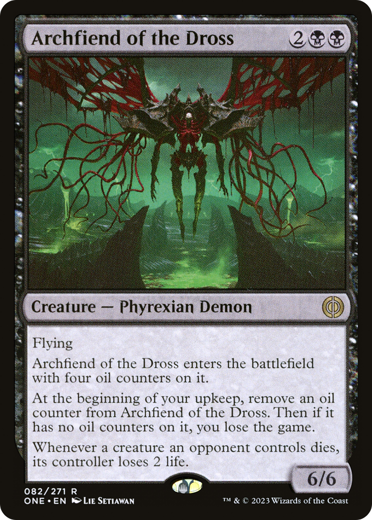 Archfiend of the Dross - Rare Creature — Phyrexian Demon card from Phyrexia: All Will Be One