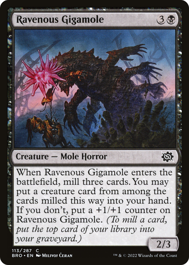 Ravenous Gigamole - Common Creature — Mole Horror card from The Brothers' War