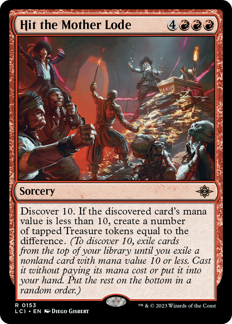 Hit the Mother Lode - Rare Sorcery card from The Lost Caverns of Ixalan