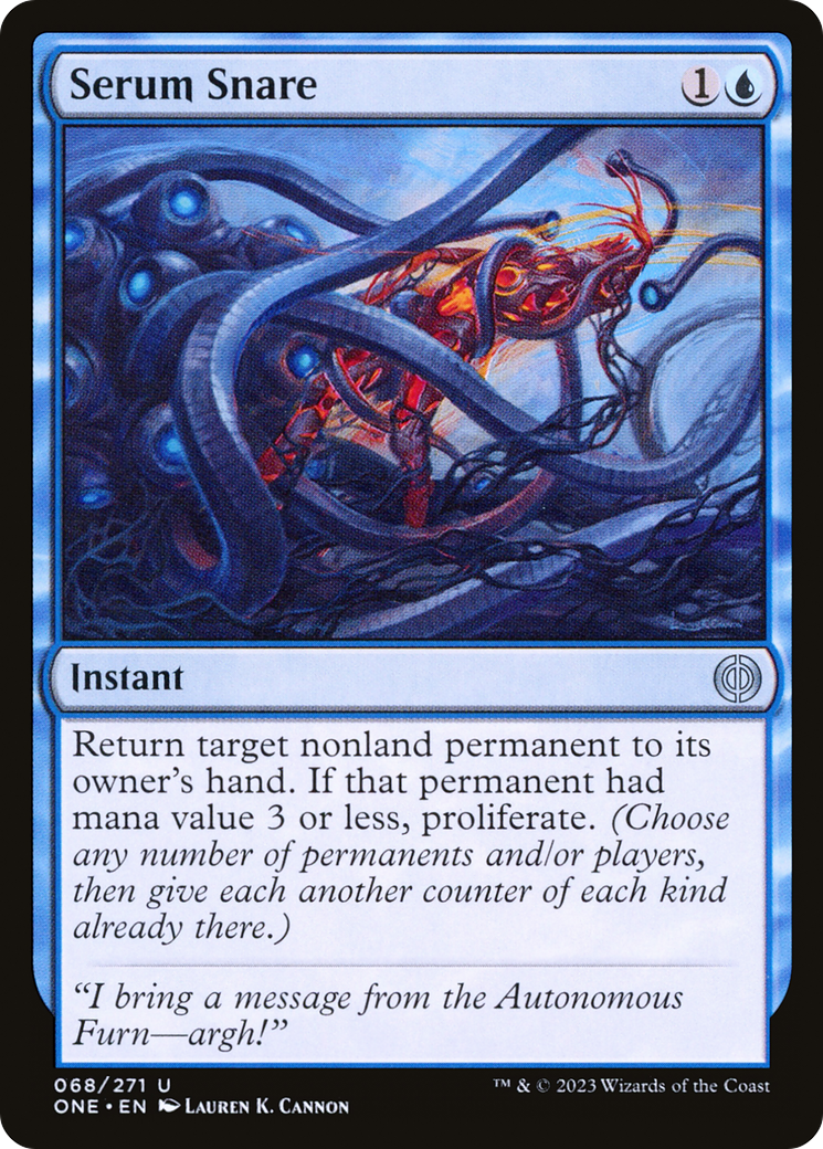 Serum Snare - Uncommon Instant card from Phyrexia: All Will Be One