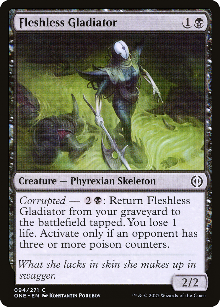Fleshless Gladiator - Common Creature — Phyrexian Skeleton card from Phyrexia: All Will Be One