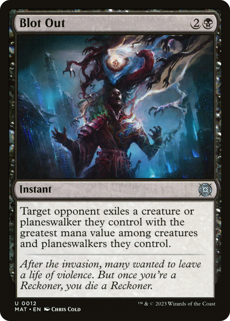 Blot Out - Uncommon Instant card from March of the Machine: The Aftermath