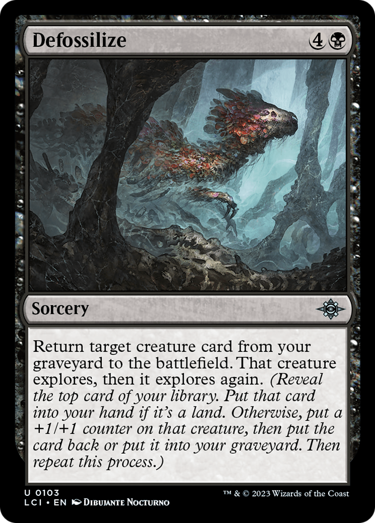 Defossilize - Uncommon Sorcery card from The Lost Caverns of Ixalan