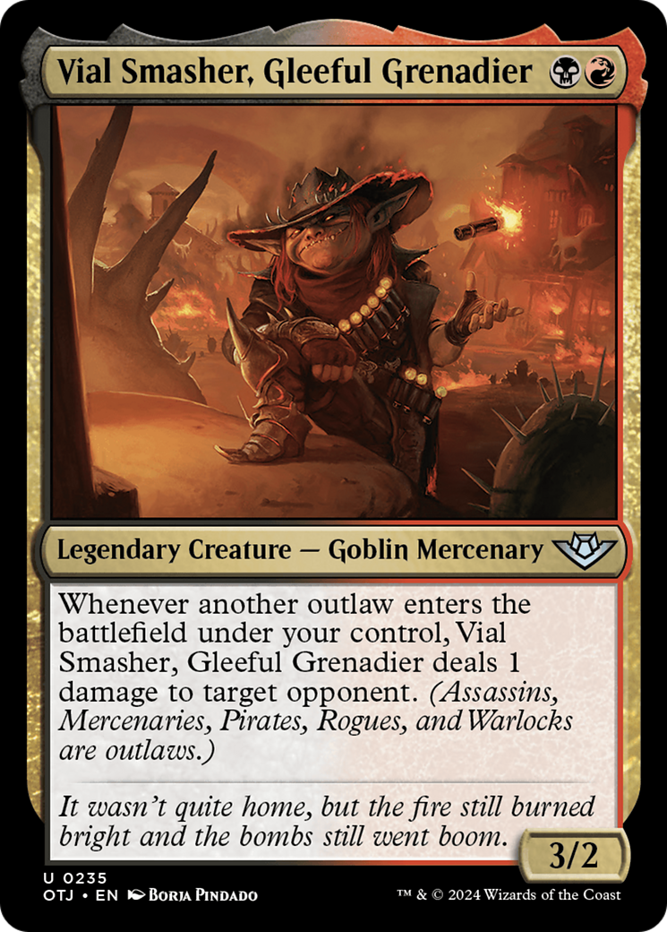 Vial Smasher, Gleeful Grenadier - Uncommon Legendary Creature — Goblin Mercenary card from Outlaws of Thunder Junction