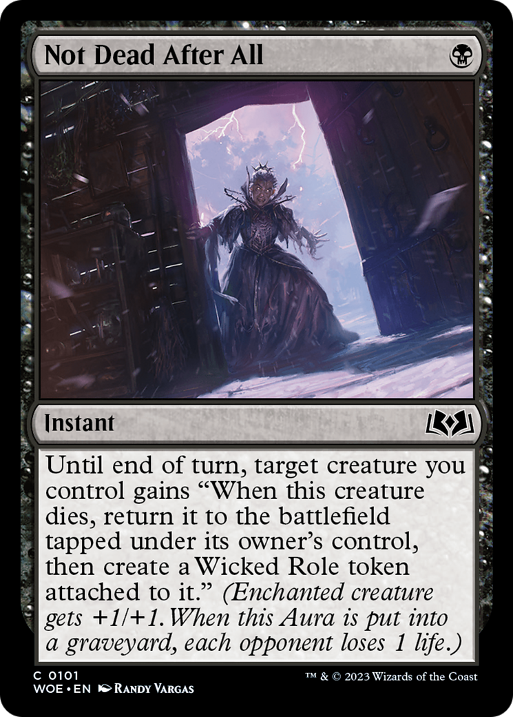 Not Dead After All - Common Instant card from Wilds of Eldraine