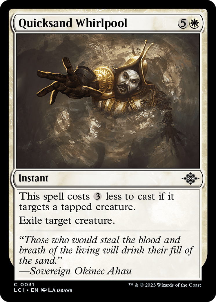 Quicksand Whirlpool - Common Instant card from The Lost Caverns of Ixalan