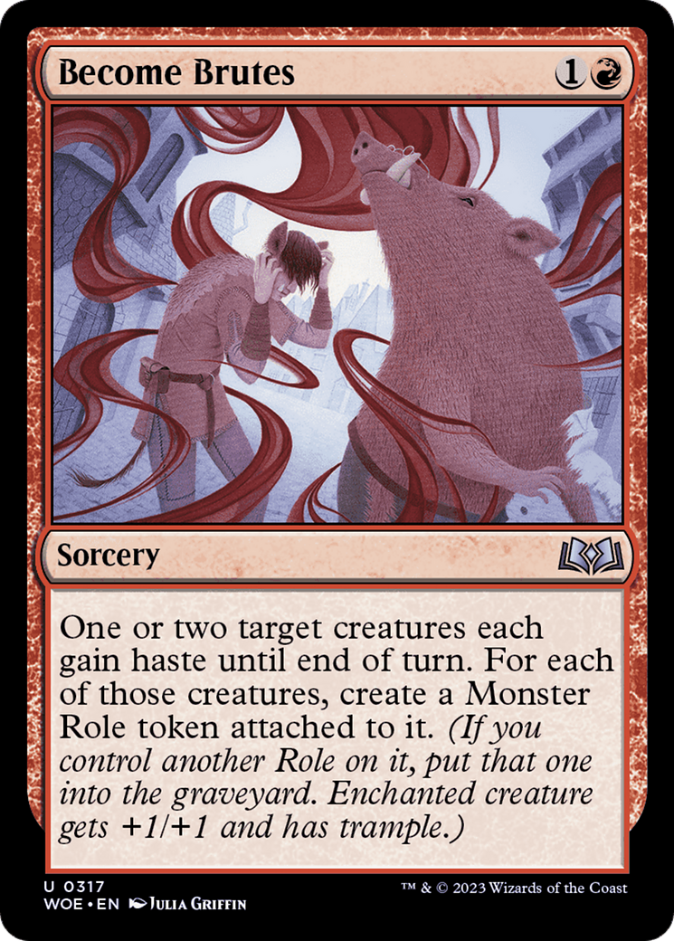 Become Brutes - Uncommon Sorcery card from Wilds of Eldraine