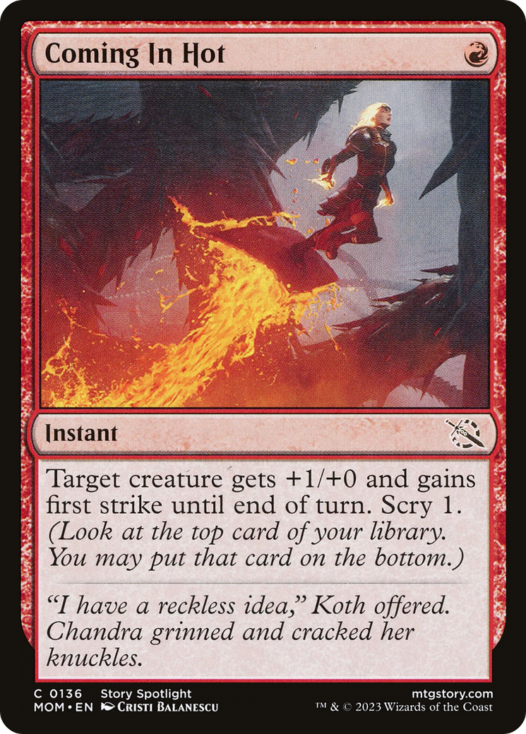 Coming In Hot - Common Instant card from March of the Machine