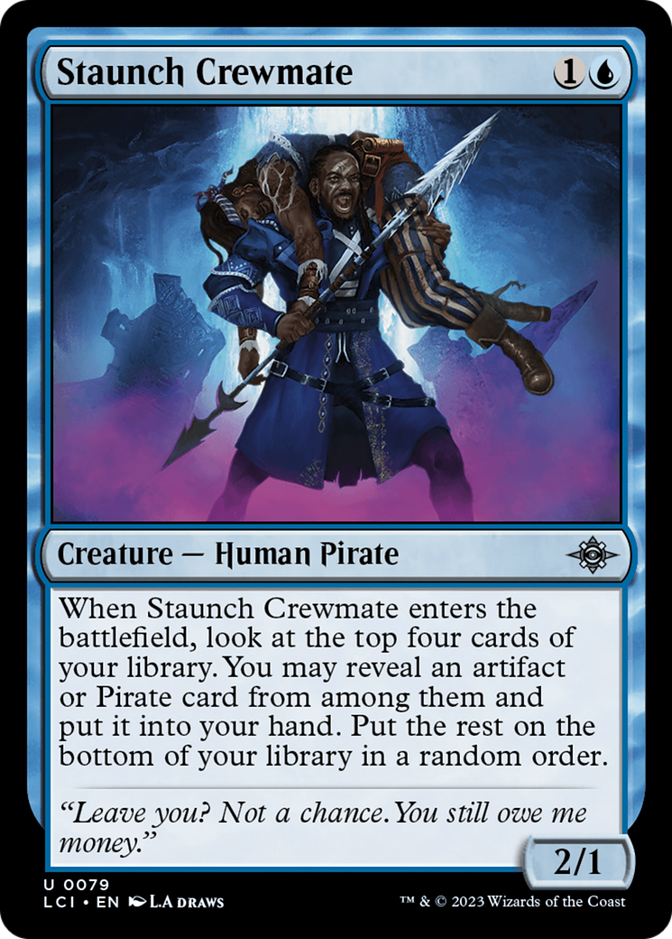 Staunch Crewmate - Uncommon Creature — Human Pirate card from The Lost Caverns of Ixalan
