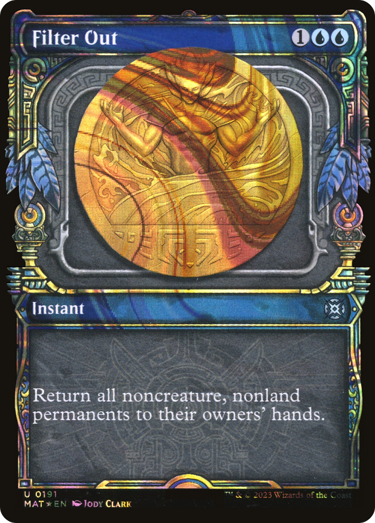 Filter Out - Uncommon Instant card from March of the Machine: The Aftermath