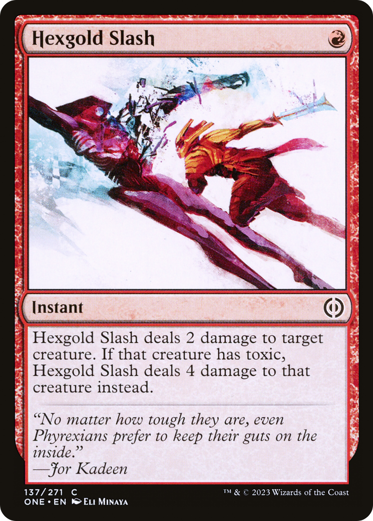 Hexgold Slash - Common Instant card from Phyrexia: All Will Be One