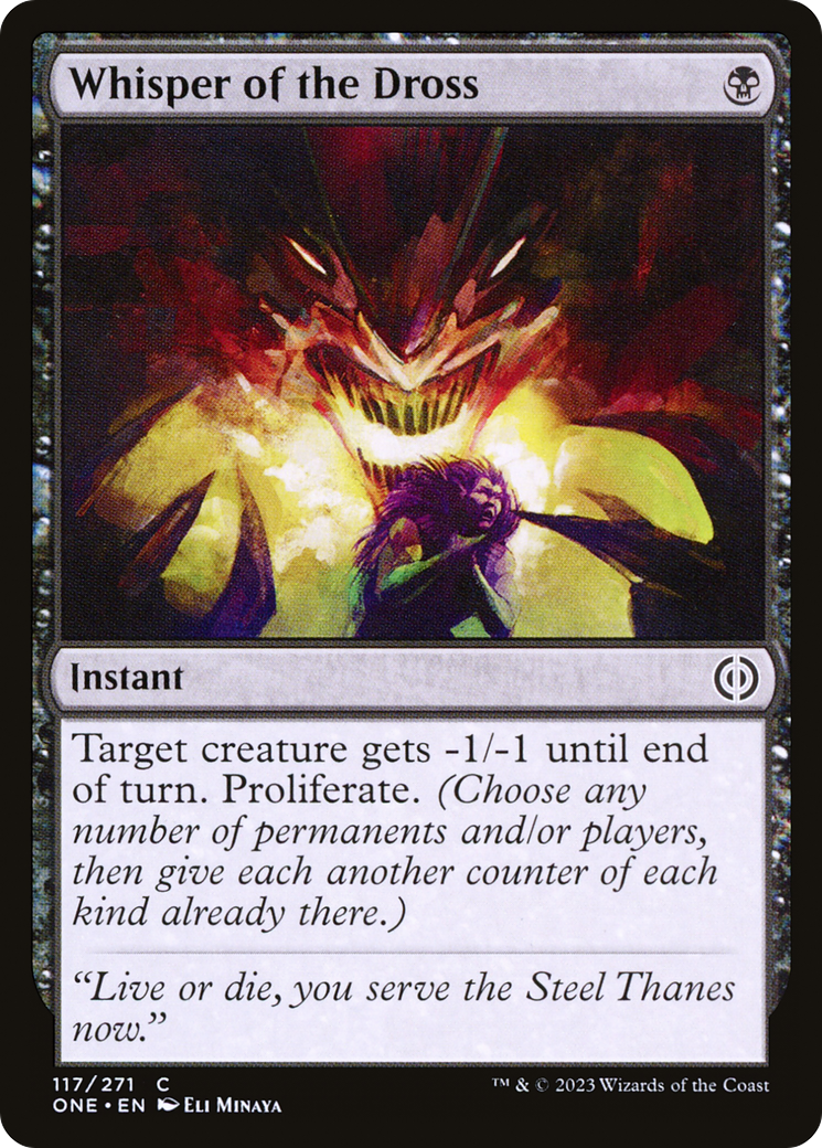Whisper of the Dross - Common Instant card from Phyrexia: All Will Be One