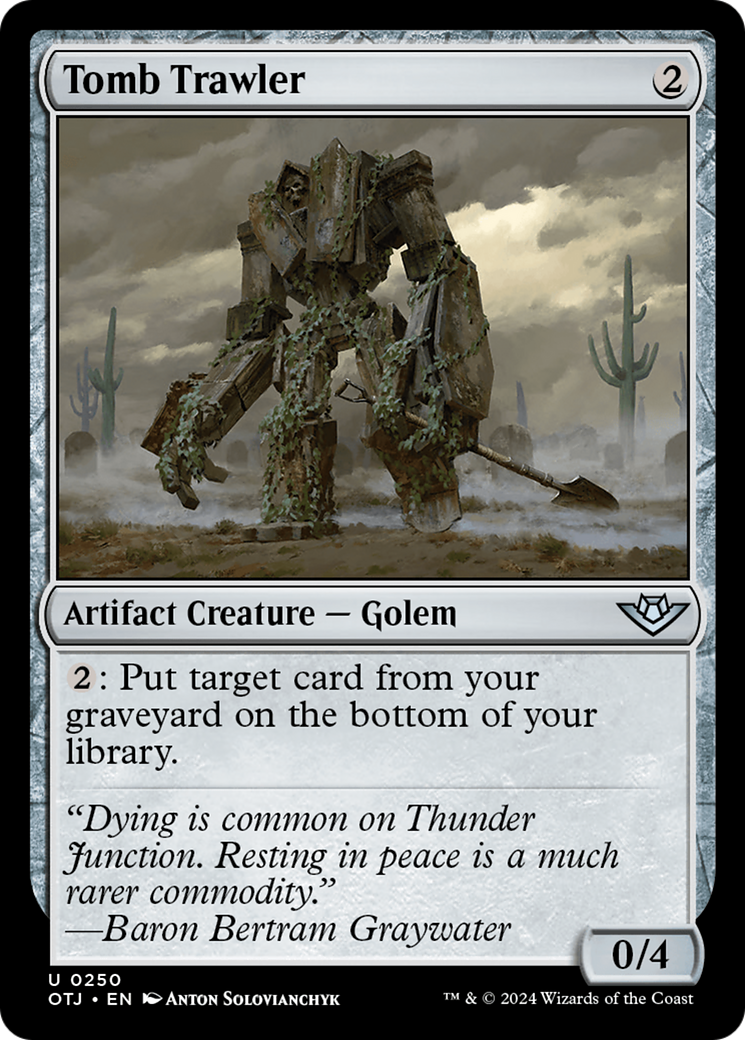 Tomb Trawler - Uncommon Artifact Creature — Golem card from Outlaws of Thunder Junction